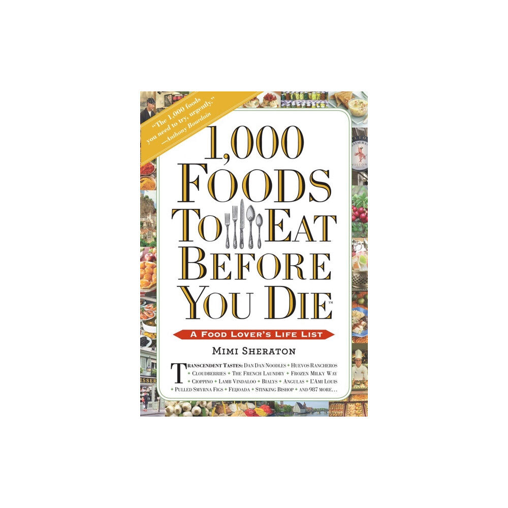 Workman Publishing 1,000 Foods To Eat Before You Die (häftad, eng)