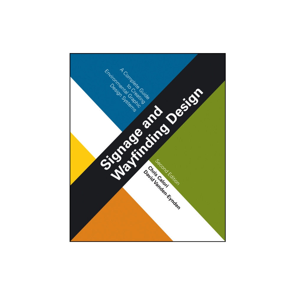 John Wiley & Sons Inc Signage and Wayfinding Design (inbunden, eng)