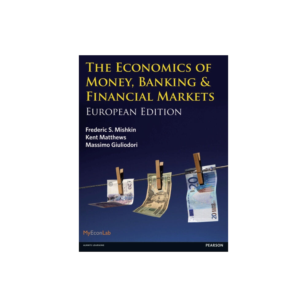 Pearson Education Limited Economics of Money, Banking and Financial Markets, The (häftad, eng)