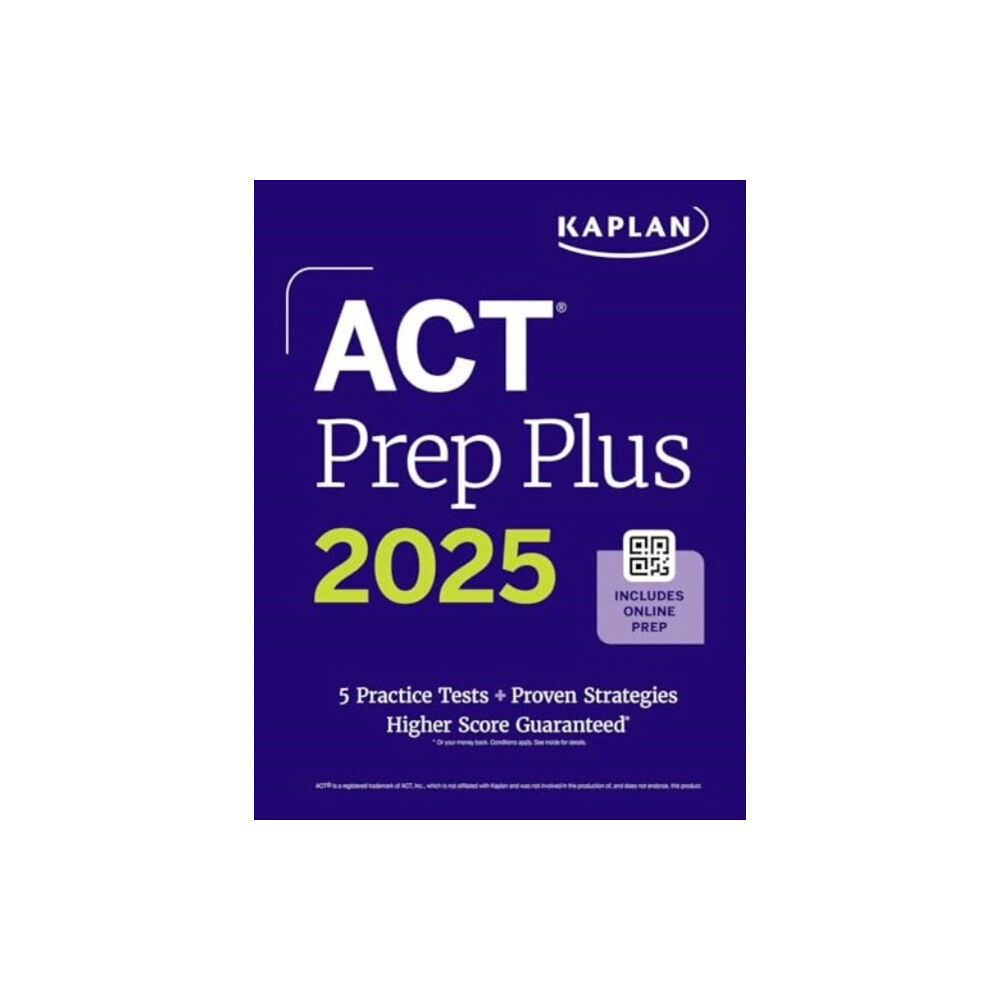 Kaplan AEC Education ACT Prep Plus 2025: Study Guide includes 5 Full Length Practice Tests, 100s of Practice Questions, and 1 Year Access to...