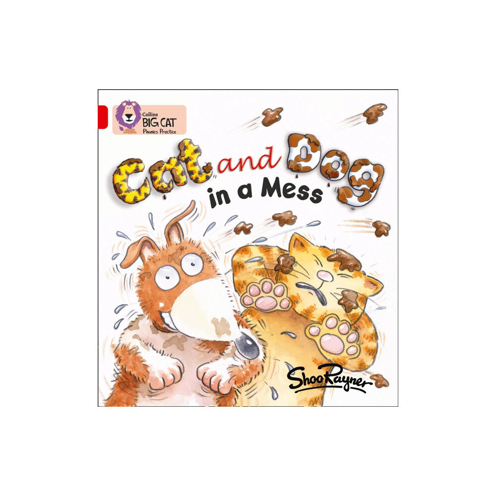 HarperCollins Publishers Cat and Dog in a Mess (häftad, eng)
