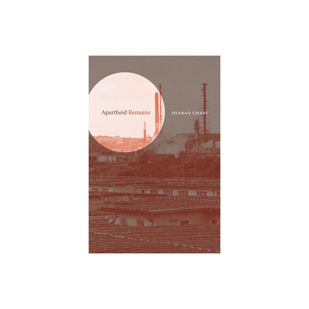 Duke university press Apartheid Remains (häftad, eng)