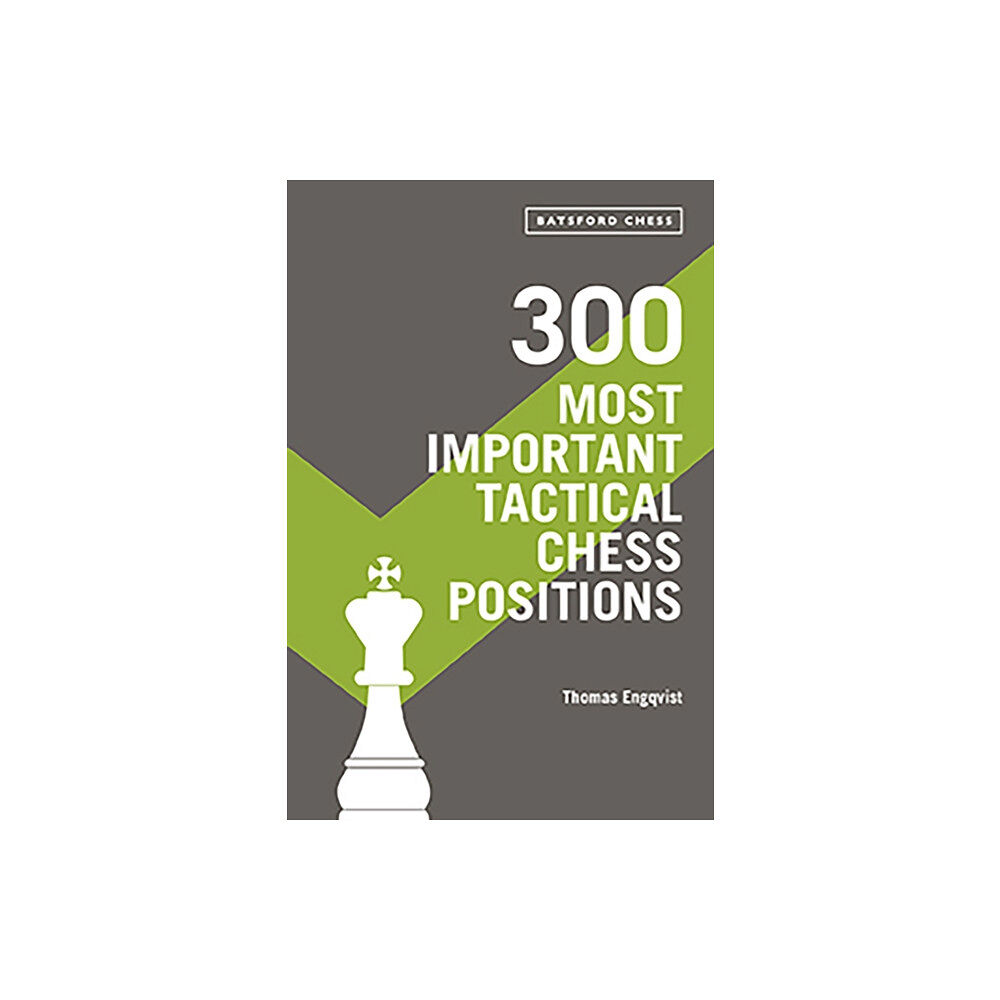 Batsford 300 Most Important Tactical Chess Positions (häftad, eng)