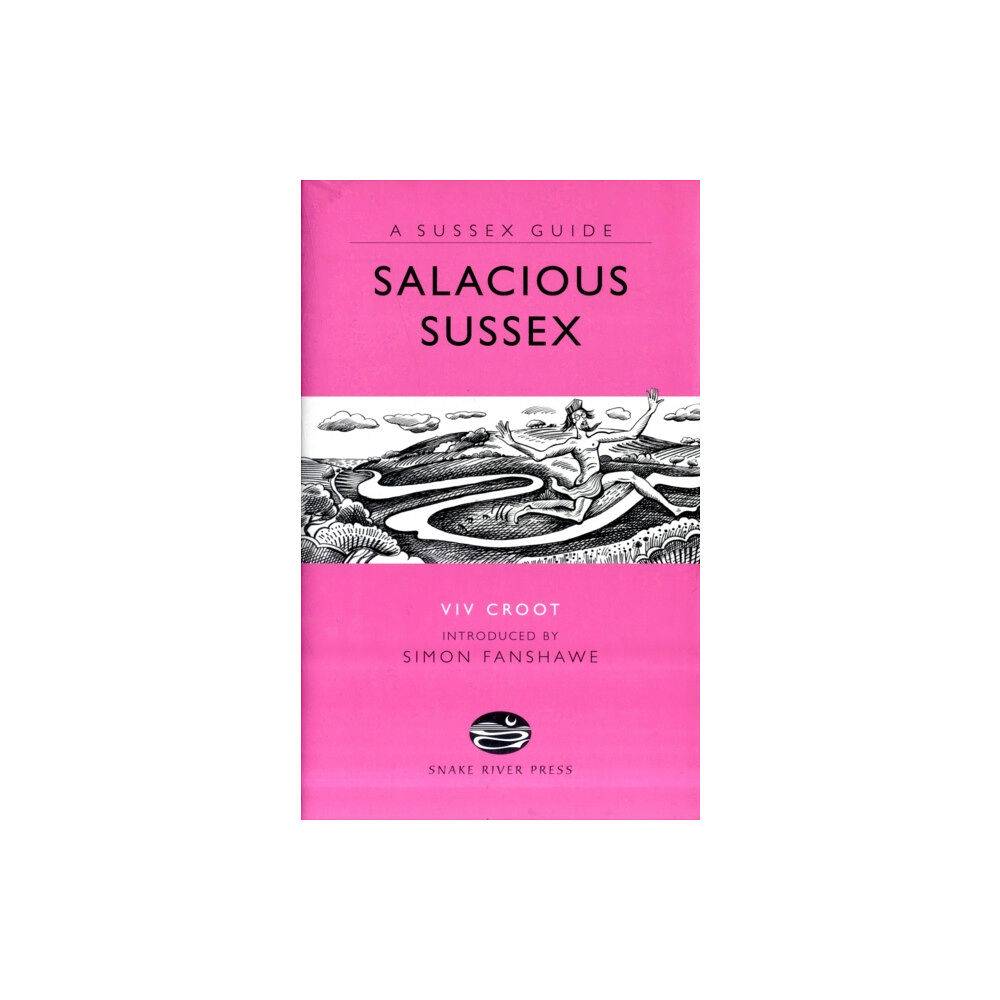 Anness publishing Salacious Sussex (inbunden, eng)