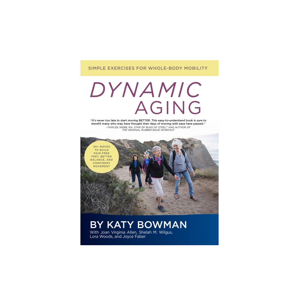 Uphill Books Dynamic Aging (häftad, eng)