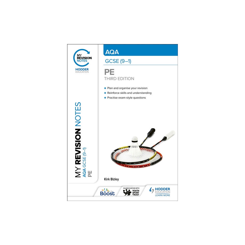 Hachette Learning My Revision Notes: AQA GCSE (9–1) PE Third Edition (häftad, eng)