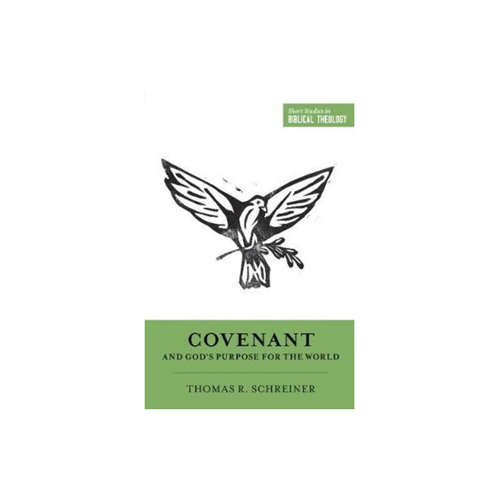 Crossway Books Covenant and God's Purpose for the World (häftad, eng)