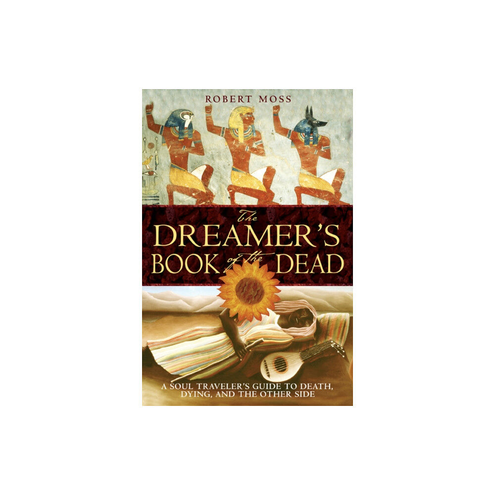 Inner Traditions Bear and Company The Dreamers Book of the Dead (häftad, eng)