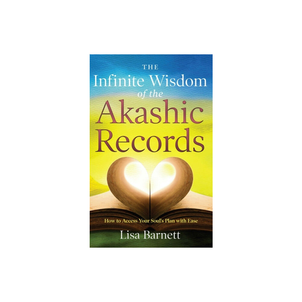 Red Wheel/Weiser The Infinite Wisdom of the Akashic Records (häftad, eng)