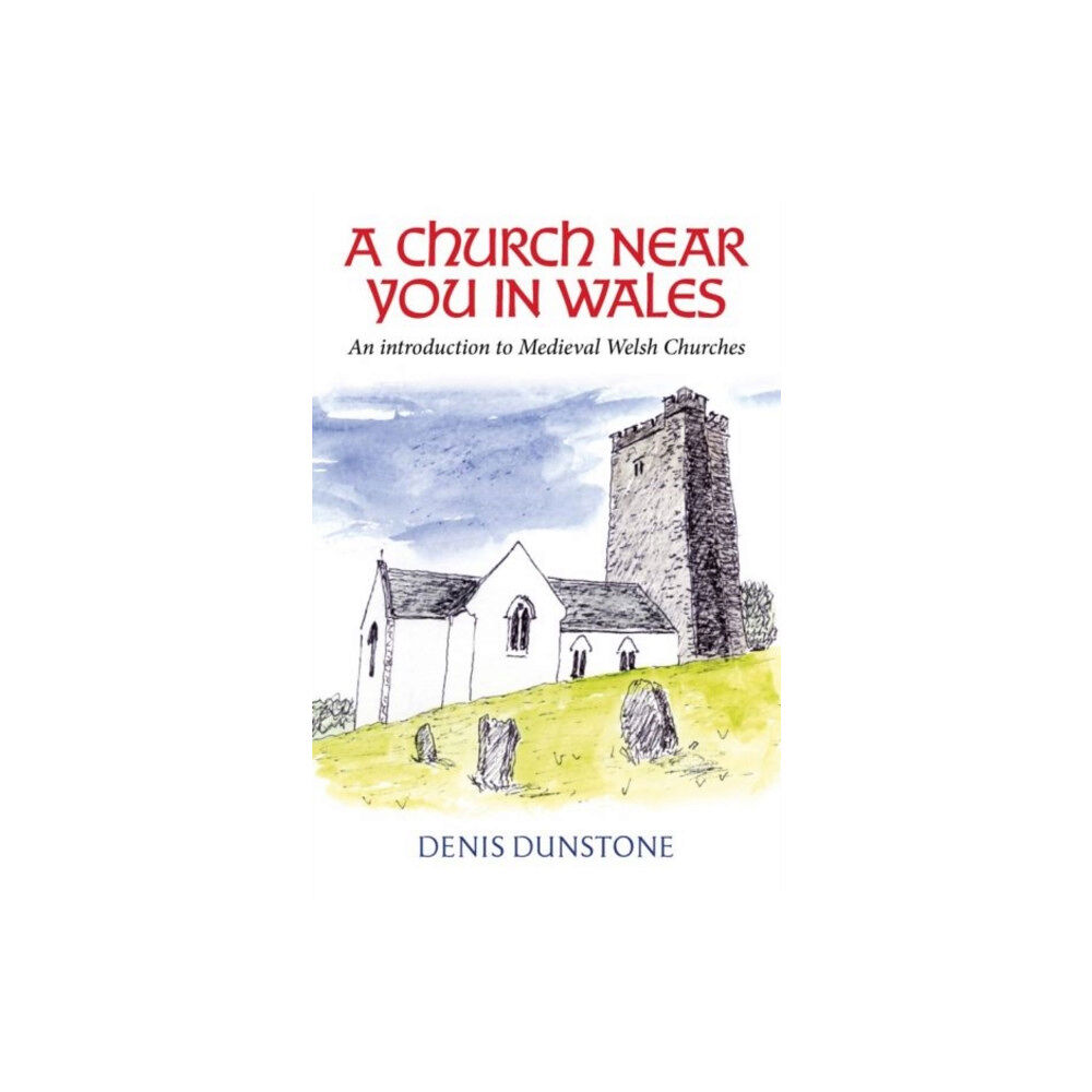 Y Lolfa A Church Near You in Wales (inbunden, eng)