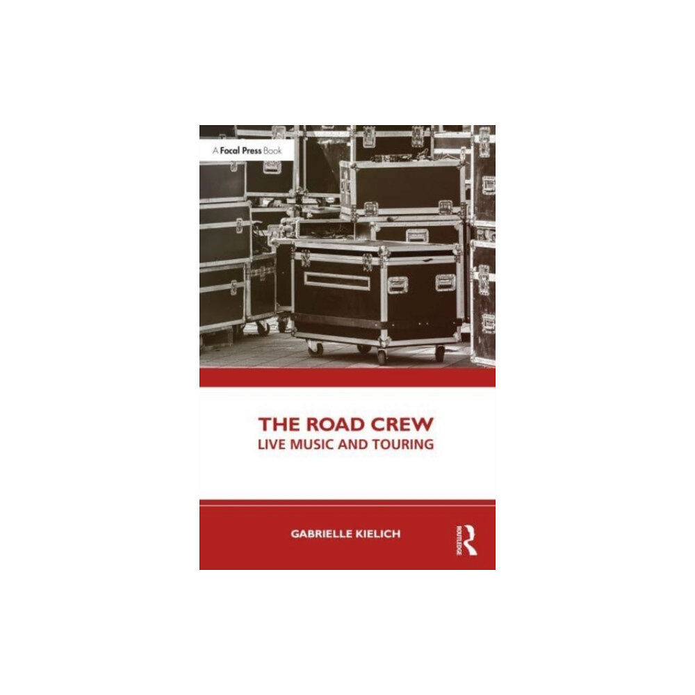 Taylor & francis ltd The Road Crew (häftad, eng)