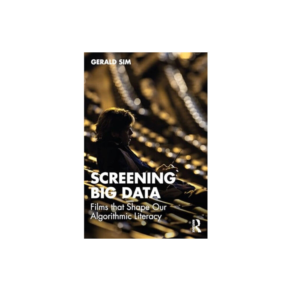 Taylor & francis ltd Screening Big Data (häftad, eng)