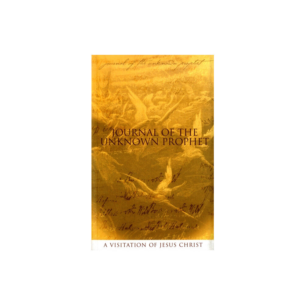 Warboys Publishing Ltd Journal of the Unknown Prophet (häftad, eng)