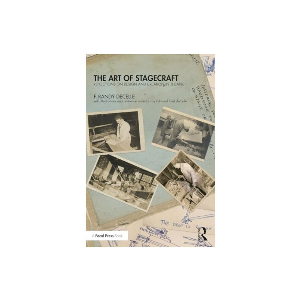 Taylor & francis ltd The Art of Stagecraft (häftad, eng)