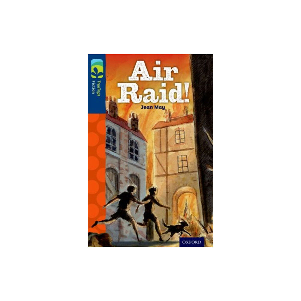Oxford University Press Oxford Reading Tree TreeTops Fiction: Level 14 More Pack A: Air Raid! (häftad, eng)