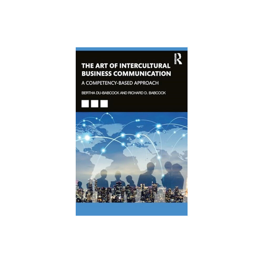 Taylor & francis ltd The Art of Intercultural Business Communication (häftad, eng)