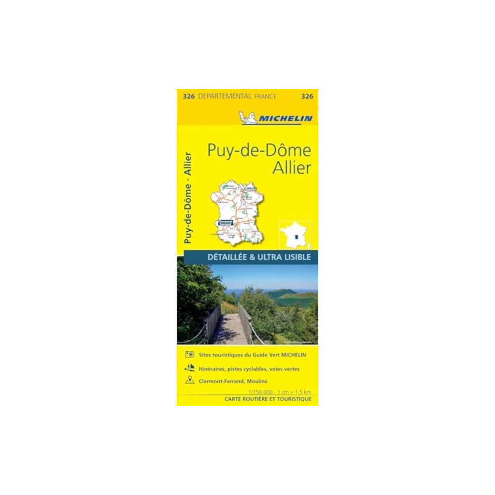 Michelin Editions Des Voyages Puy-de-Dome Allier - Michelin Local Map 326