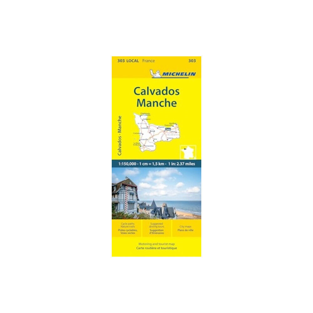 Michelin Editions Des Voyages Calvados Manche - Michelin Local Map 303
