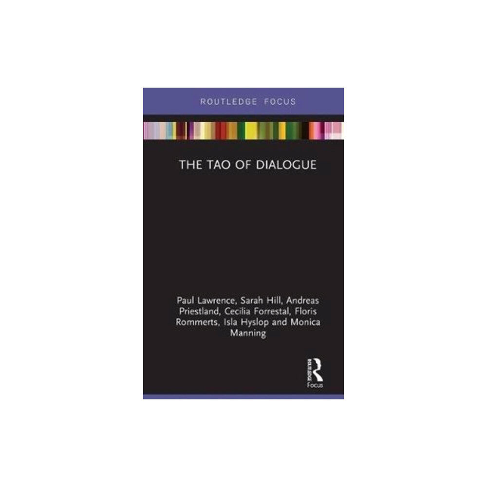 Taylor & francis ltd The Tao of Dialogue (häftad, eng)
