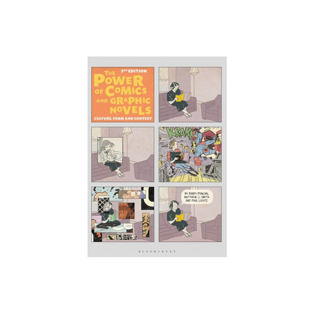 Bloomsbury Publishing PLC The Power of Comics and Graphic Novels (häftad, eng)
