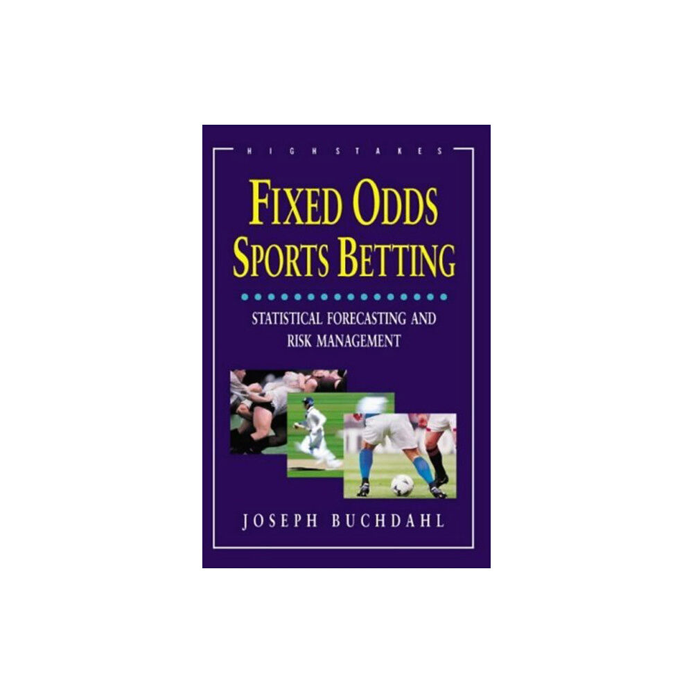 High Stakes Fixed Odds Sports Betting (häftad, eng)
