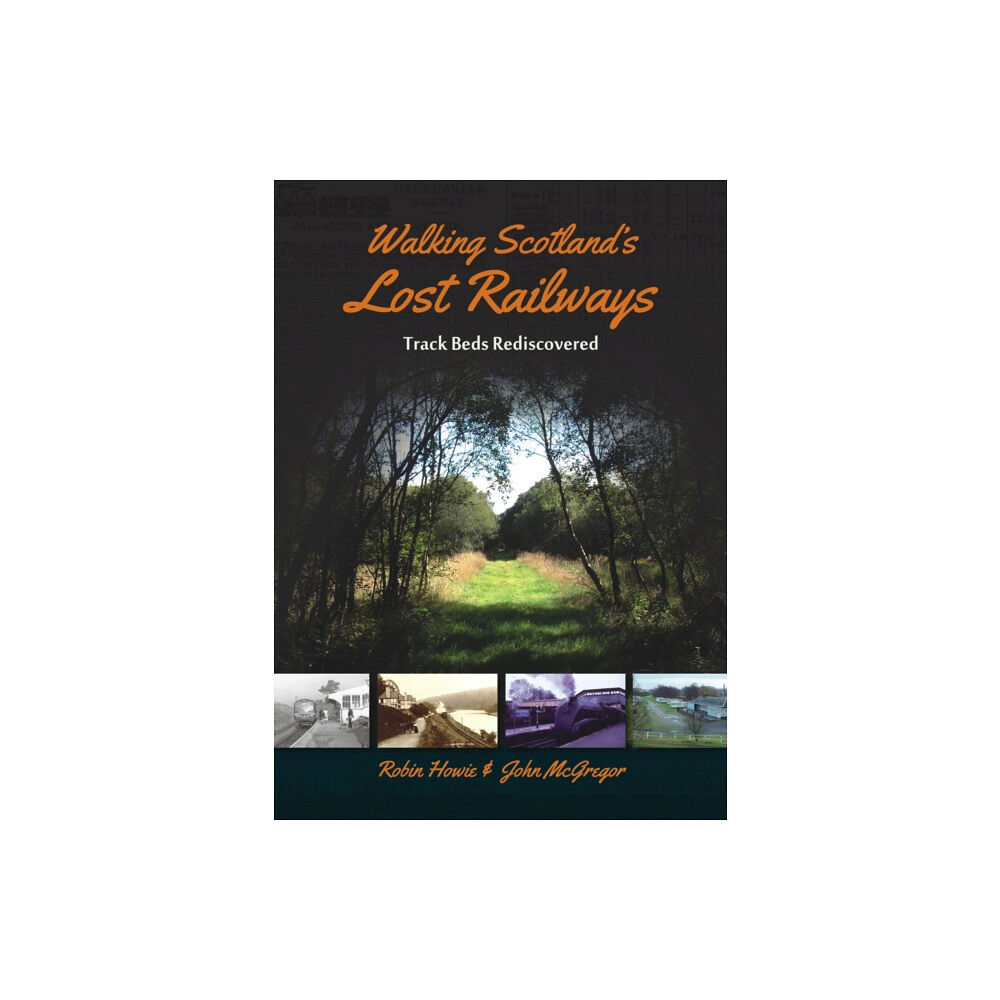 Porto Press Ltd Walking Scotland's Lost Railways (häftad, eng)