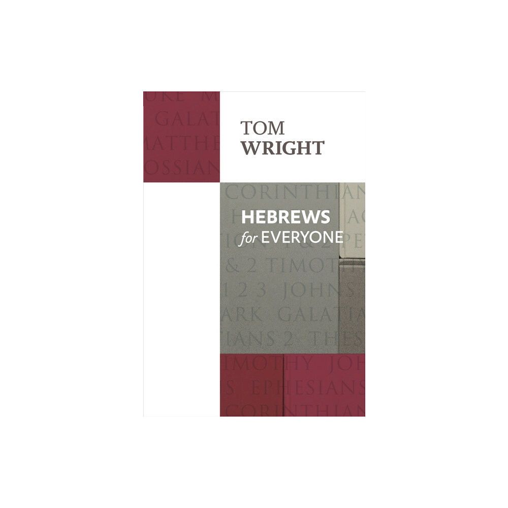 Spck publishing Hebrews For Everyone (häftad, eng)