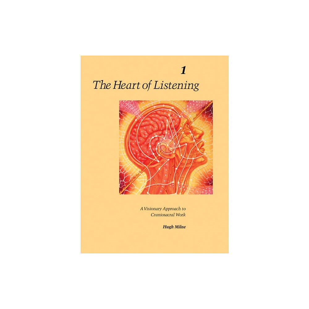 North Atlantic Books,U.S. The Heart of Listening, Volume 1 (häftad, eng)