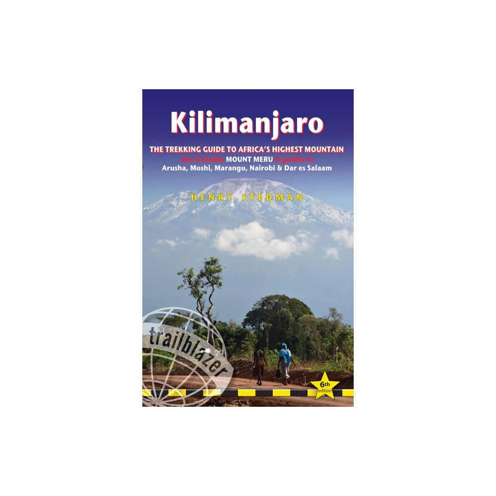 Trailblazer Publications Kilimanjaro Trailblazer Trekking Guide 6e (häftad, eng)