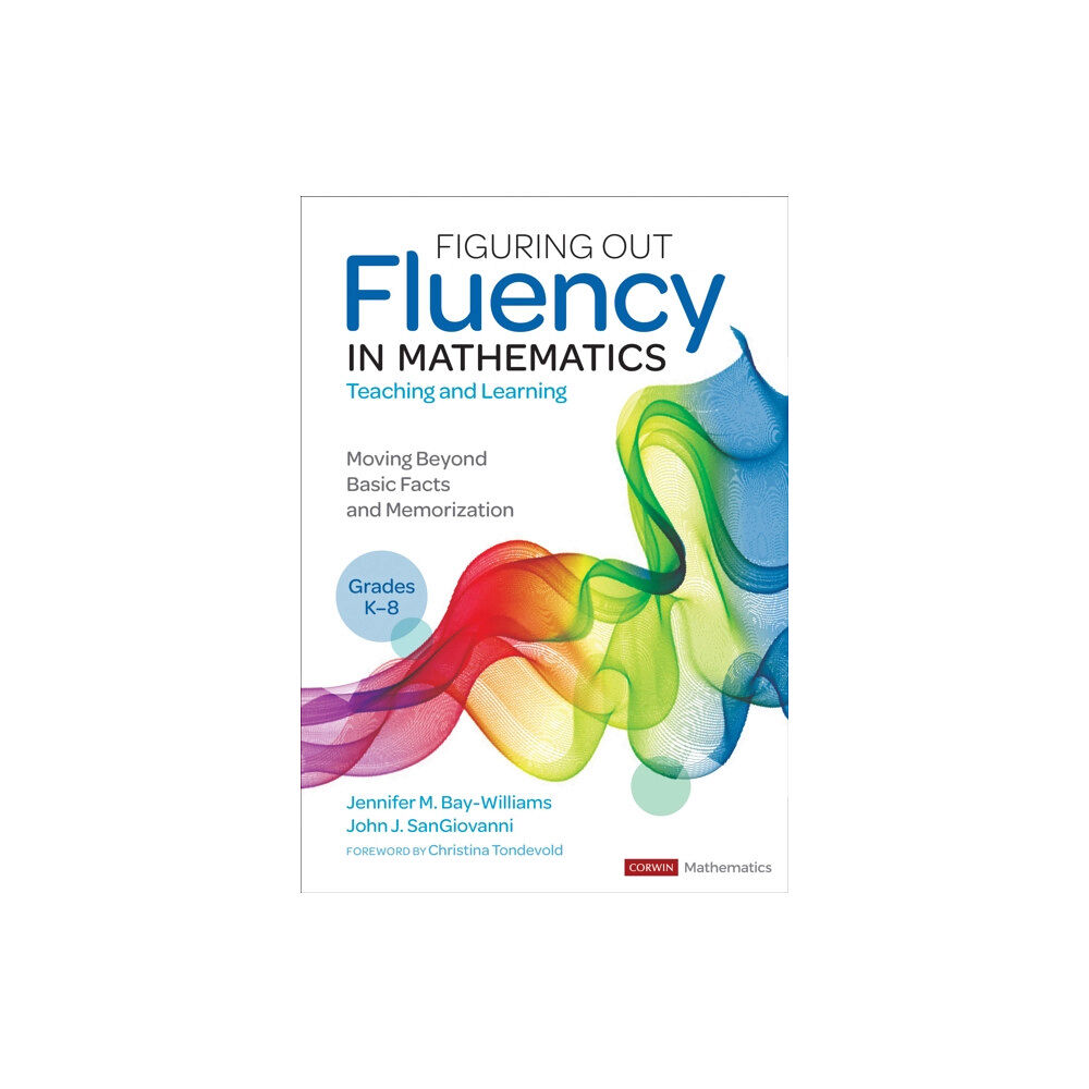 Sage publications inc Figuring Out Fluency in Mathematics Teaching and Learning, Grades K-8 (häftad, eng)