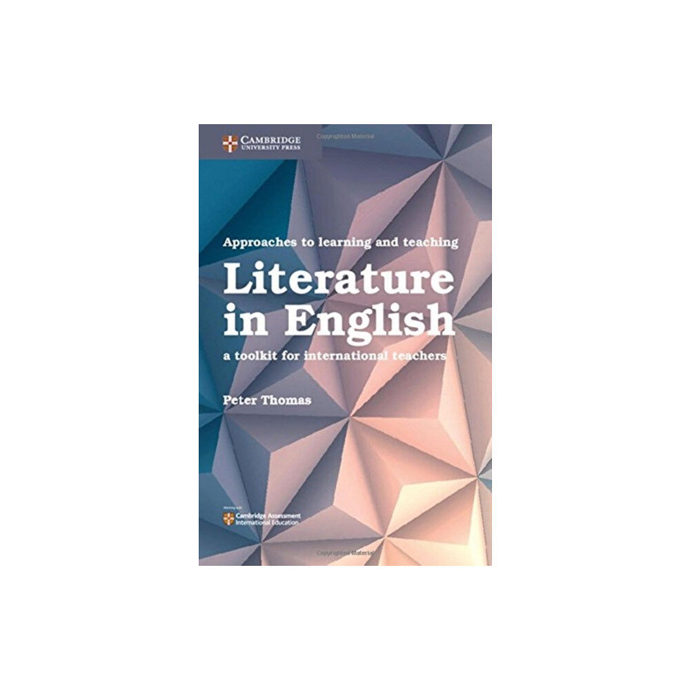 Cambridge University Press Approaches to Learning and Teaching Literature in English (häftad, eng)
