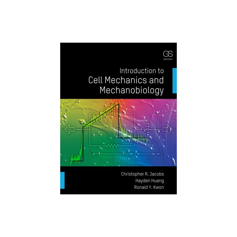 Taylor & francis inc Introduction to Cell Mechanics and Mechanobiology (häftad, eng)
