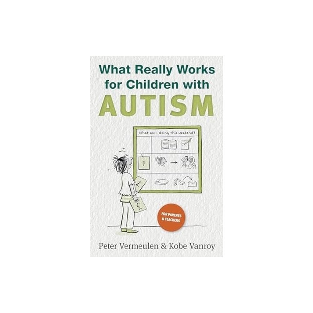 Future Horizons Incorporated What Really Works for Children with Autism (häftad, eng)