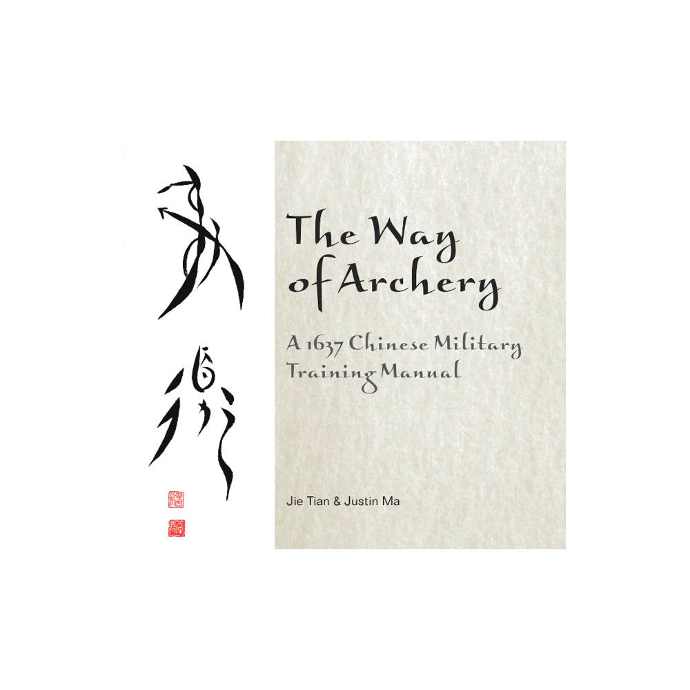 Schiffer Publishing Ltd The Way of Archery (inbunden, eng)