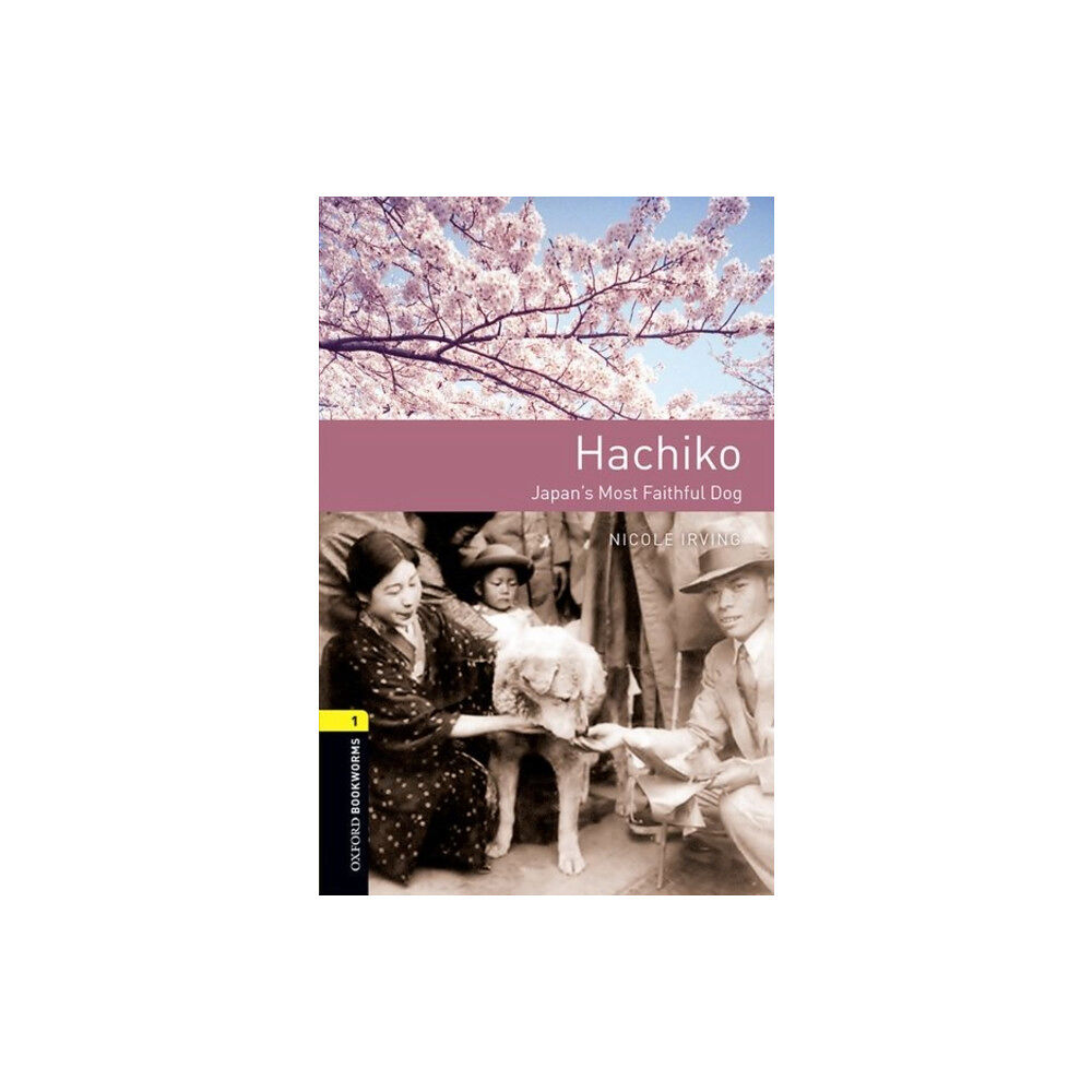 Oxford University Press Oxford Bookworms Library: Level 1:: Hachiko: Japan's Most Faithful Dog (häftad, eng)