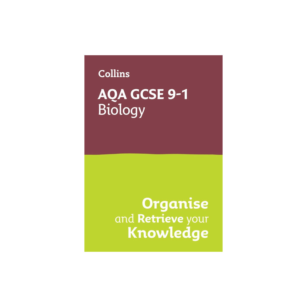 HarperCollins Publishers AQA GCSE 9-1 Biology Organise and Retrieve Your Knowledge (häftad, eng)