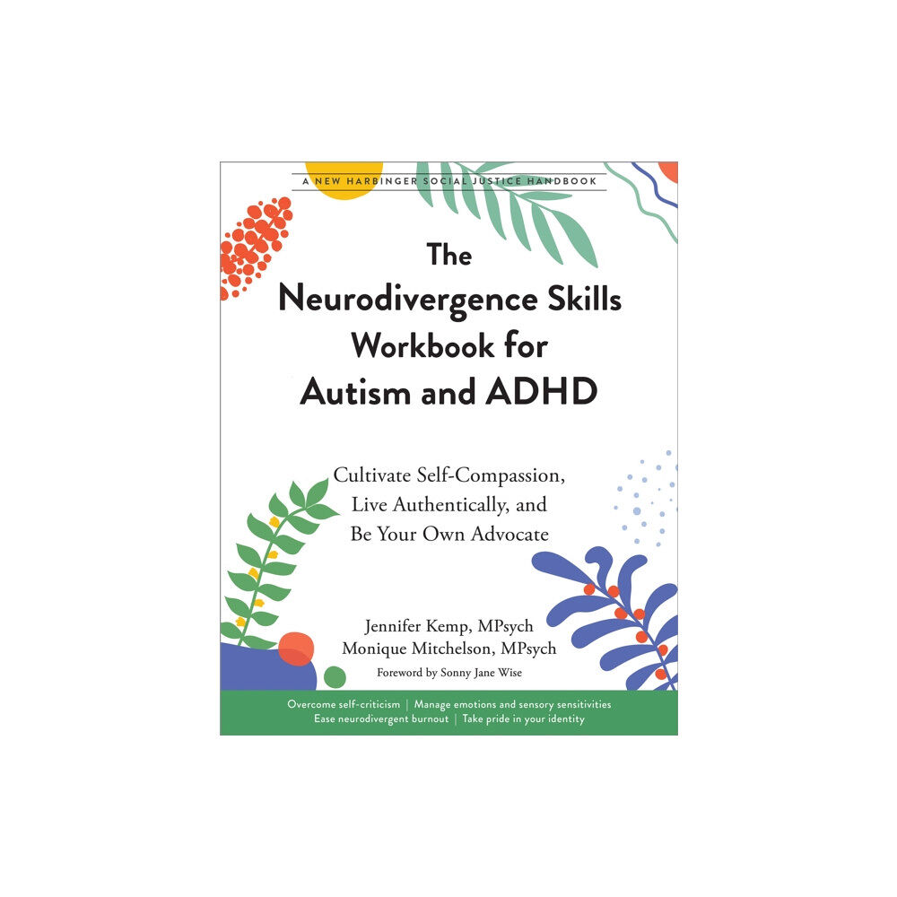 New Harbinger Publications The Neurodivergence Skills Workbook for Autism and ADHD (häftad, eng)