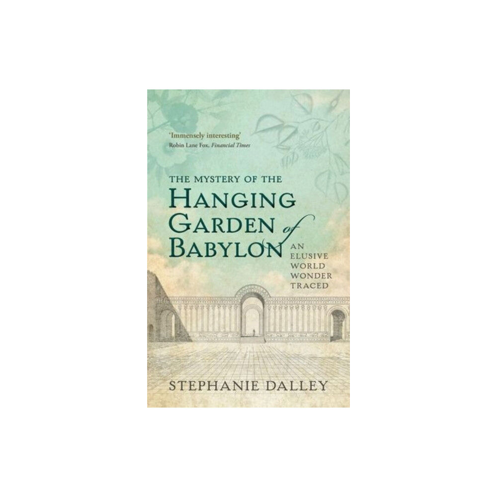 Oxford University Press The Mystery of the Hanging Garden of Babylon (häftad, eng)