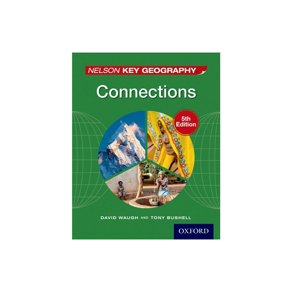 Oxford University Press Nelson Key Geography Connections Student Book (häftad, eng)