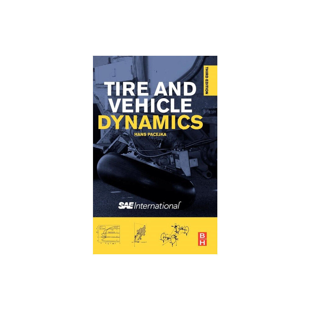 Elsevier Science & Technology Tire and Vehicle Dynamics (inbunden, eng)
