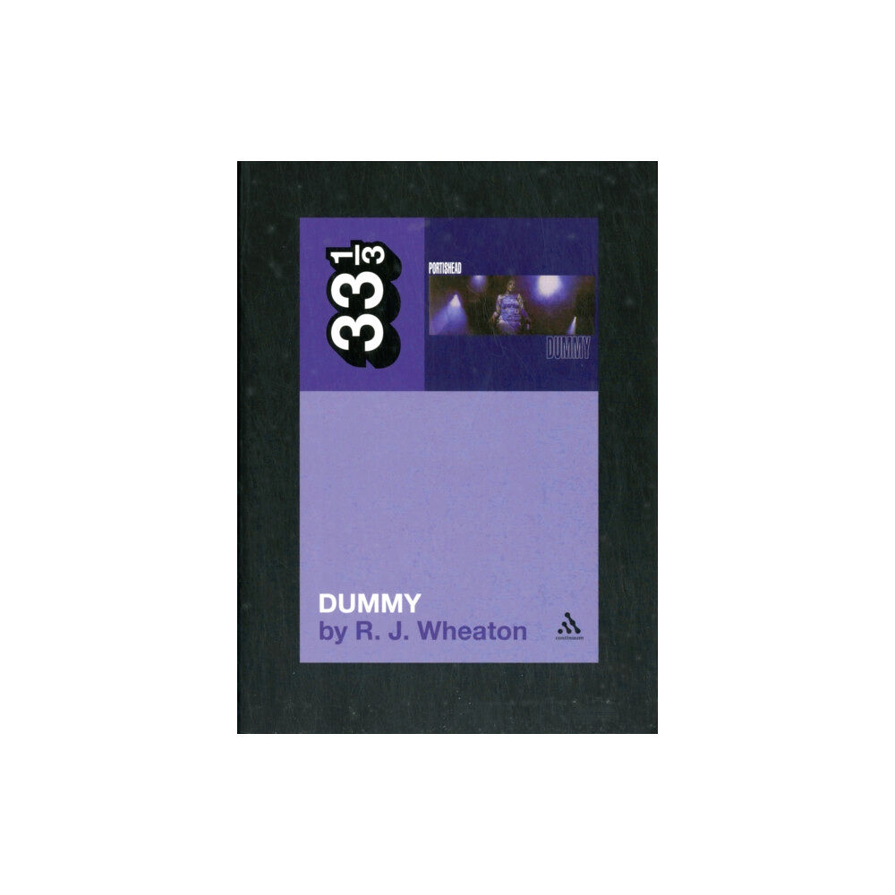 Continuum publishing corporation Portishead's Dummy (häftad, eng)