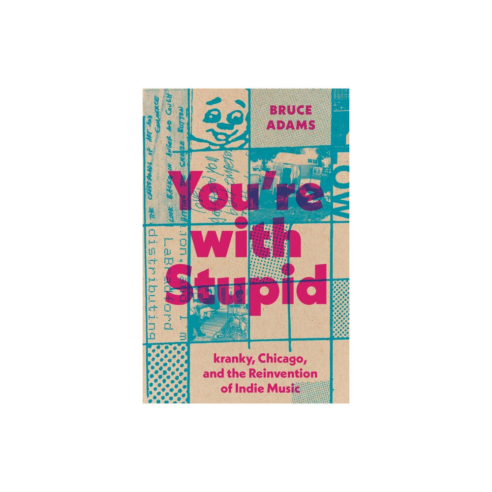 University of Texas Press You're with Stupid (inbunden, eng)