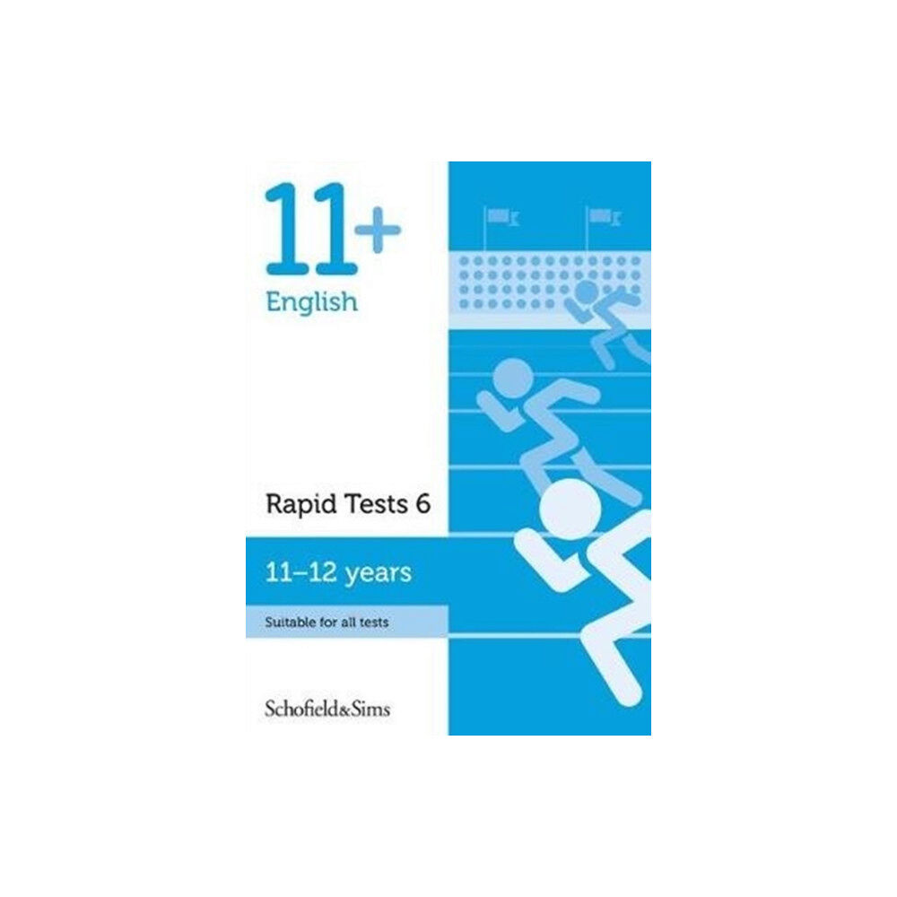 Schofield & Sims Ltd 11+ English Rapid Tests Book 6: Year 6-7, Ages 11-12 (häftad, eng)