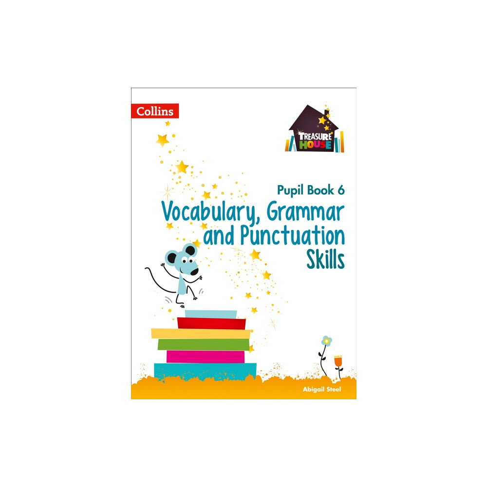 HarperCollins Publishers Vocabulary, Grammar and Punctuation Skills Pupil Book 6 (häftad, eng)