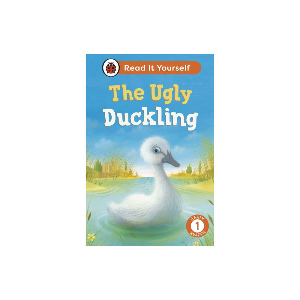 Penguin Random House Children's UK The Ugly Duckling: Read It Yourself - Level 1 Early Reader (inbunden, eng)