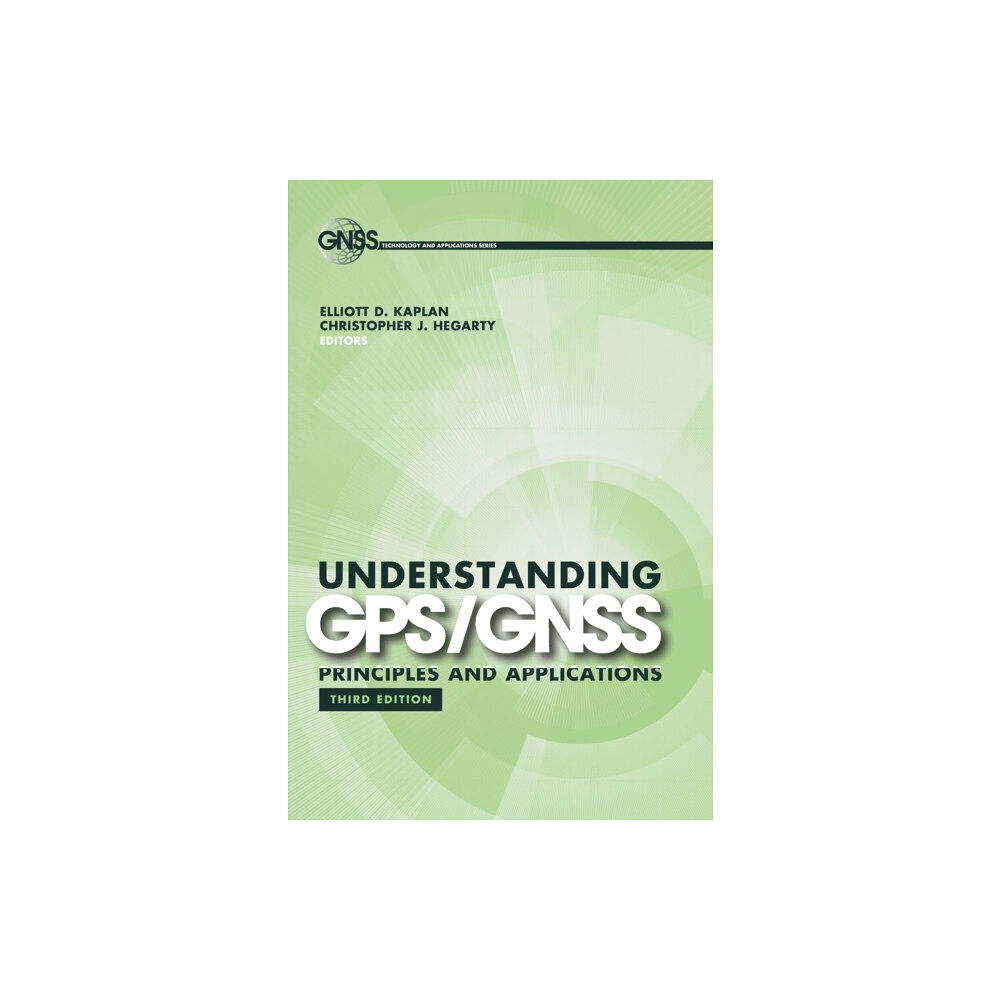 Artech House Publishers Understanding GPS/GNSS: Principles and Applications (inbunden, eng)