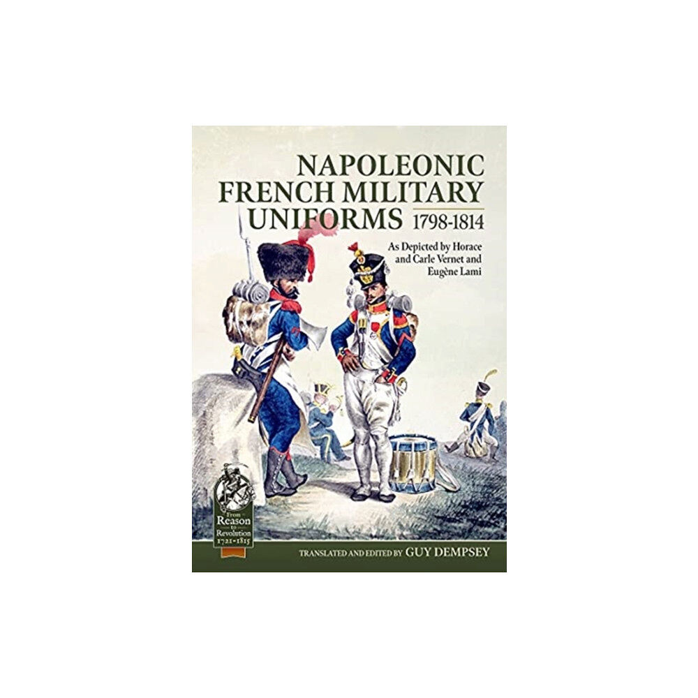 Helion & Company Napoleonic French Military Uniforms 1798-1814 (häftad, eng)