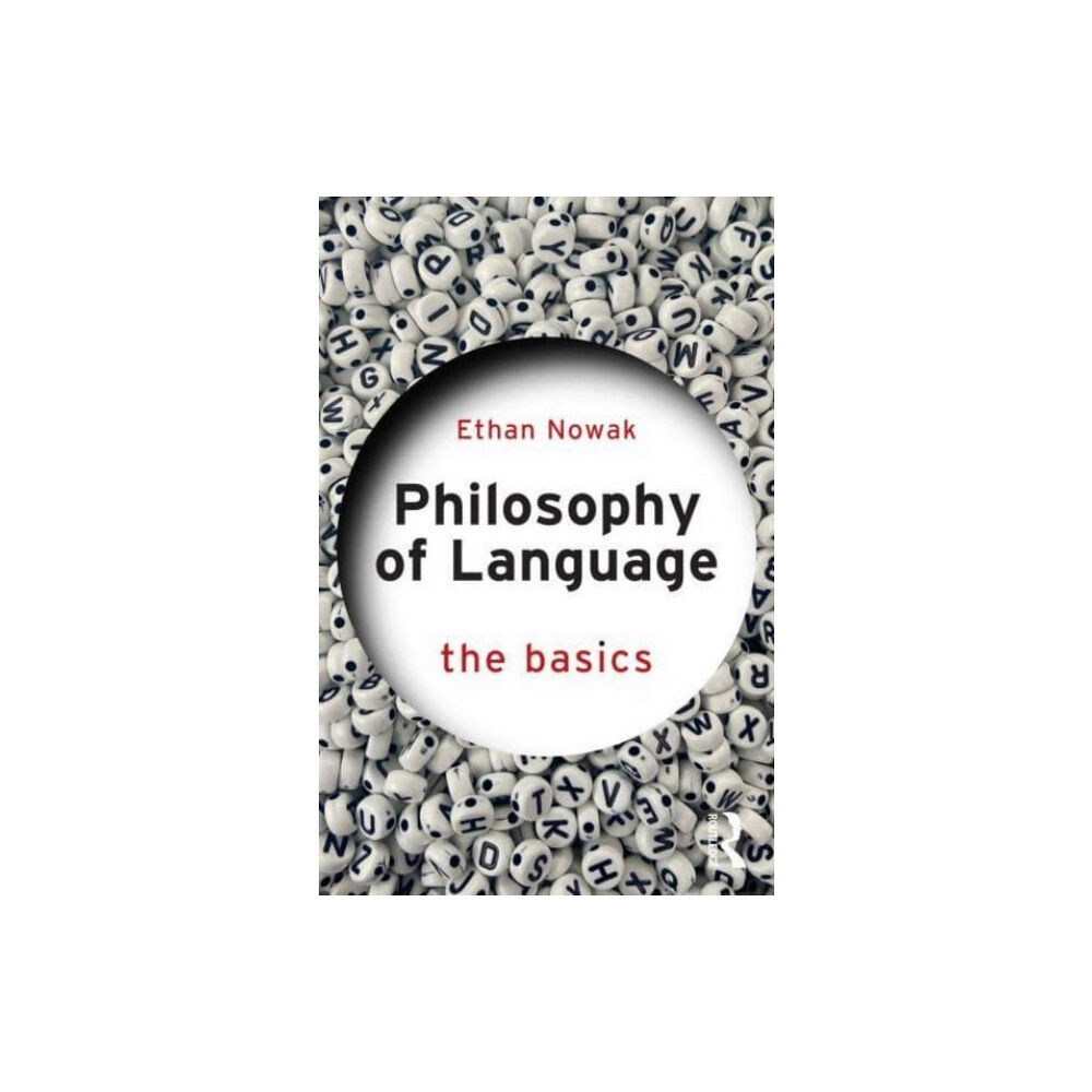 Taylor & francis ltd Philosophy of Language: The Basics (häftad, eng)