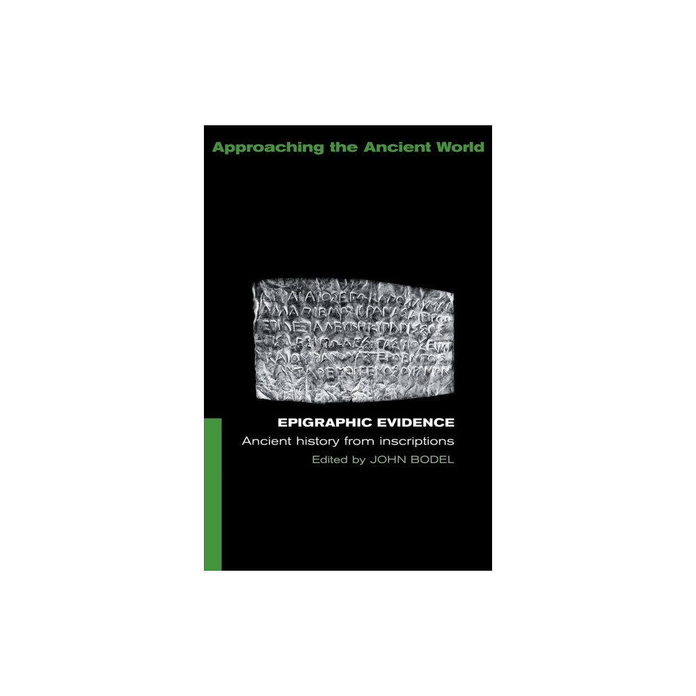 Taylor & francis ltd Epigraphic Evidence (häftad, eng)