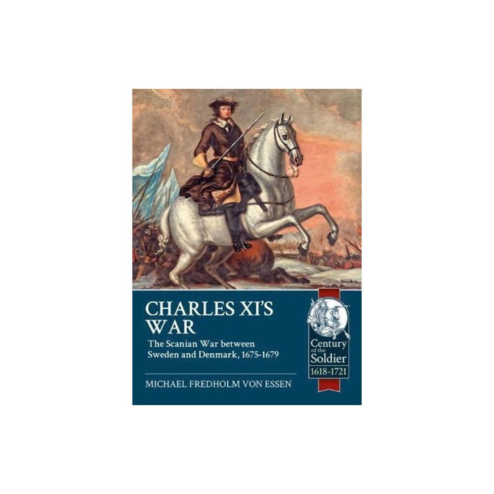 Helion & Company Charles XI’s War (häftad, eng)